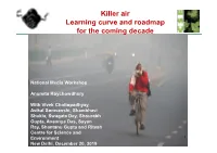 Killer Air Learning Curve and Roadmap for the Coming Decade