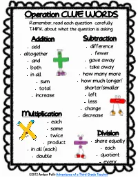 Operation CLUE WORDS Remember, Read Each Question Carefully