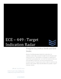 Target Indication Radar Dongran Liu, Joshua Smith and Erik Stuble