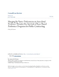 Deficiencies in Anecdotal Evidence Threaten the Survival of Race-Based Preference Programs for Public Contracting Jeffrey M