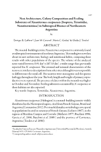 Nest Architecture, Colony Composition and Feeding