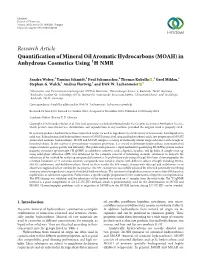 Quantification of Mineral Oil Aromatic Hydrocarbons (MOAH) in Anhydrous Cosmetics Using 1H NMR