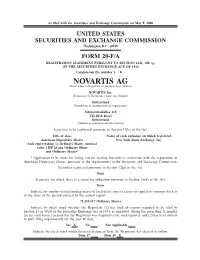 NOVARTIS AG (Exact Name of Registrant As Specified in Its Charter)