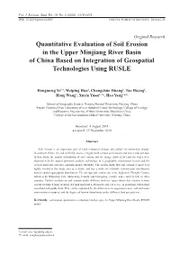Quantitative Evaluation of Soil Erosion in the Upper Minjiang River Basin of China Based on Integration of Geospatial Technologies Using RUSLE