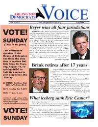 VOTE! Ning in All Four Jurisdictions in the 8Th Congressional District and Run- Ning First in 133, Or 82 Percent, of the 163 Precincts