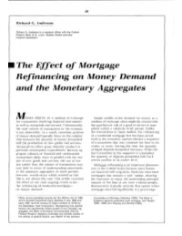 The Effect of Mortgage Refinancing on Money Demand and the Monetary Aggregates