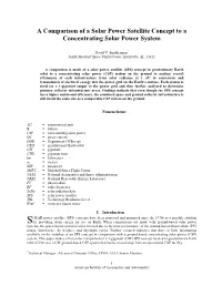 A Comparison of a Solar Power Satellite Concept to a Concentrating Solar Power System