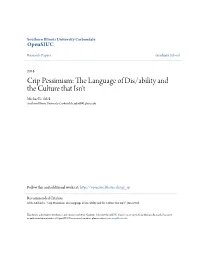 Crip Pessimism: the Language of Dis/Ability and the Culture That Isn't Michael L