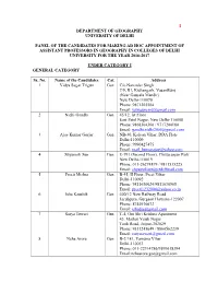 I Department of Geography University of Delhi Panel of the Candidates for Making Ad Hoc Appointment of Assistant Professors in G