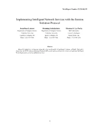 Implementing Intelligent Network Services with the Session Initiation Protocol