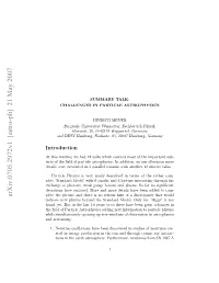 Summary Talk: Challenges in Particle Astrophysics