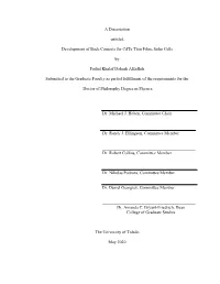 A Dissertation Entitled Development of Back Contacts for Cdte Thin Films Solar Cells by Fadhil Khalaf Dahash Alfadhili Submit