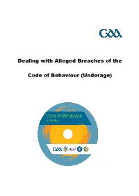 Dealing with Alleged Breaches of the Code of Behaviour (Underage)