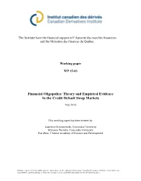 Theory and Empirical Evidence in the Credit Default Swap Markets