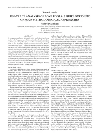Use-Trace Analysis of Bone Tools: a Brief Overview of Four