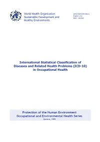 International Statistical Classification of Diseases and Related Health Problems (ICD-10) in Occupational Health Protection of T