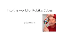 Into the World of Rubik's Cubes
