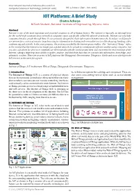 IOT Platforms: a Brief Study Chaitra Acharya M.Tech Student, National Institute of Engineering, Mysuru, India
