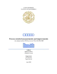 Process Oriented Measurements and Improvements ‐ an Analysis of the OFCE‐Process at Tetra Pak BU DBF