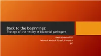The Age of the History of Bacterial Pathogens