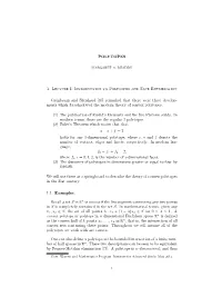 1. Lecture I: Introduction to Polytopes and Face Enumeration