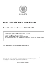 Behavior Trees in Action: a Study of Robotics Applications
