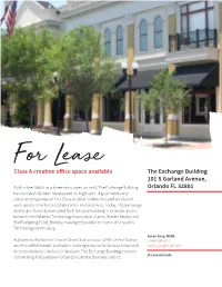 Class a Creative Office Space Available the Exchange Building 101 S