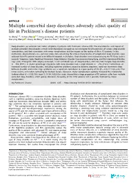 Multiple Comorbid Sleep Disorders Adversely Affect Quality of Life in Parkinson’S Disease Patients