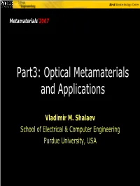 Optical Metamaterials and Applications