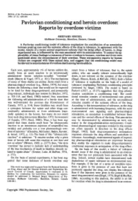 Pavlovian Conditioning and Heroin Overdose: Reports by Overdose Victims