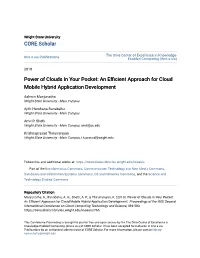 Power of Clouds in Your Pocket: an Efficient Approach for Cloud Mobile Hybrid Application Development