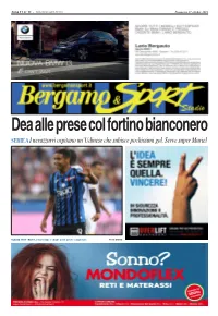 SERIE a I Nerazzurri Ospitano Un'udinese Che Subisce Pochissimi