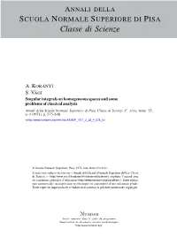 Singular Integrals on Homogeneous Spaces and Some Problems Of