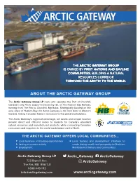 Arctic Gateway Media Backgrounder