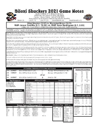 Biloxi Shuckers 2021 Game Notes