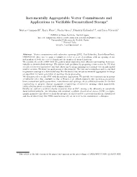Incrementally Aggregatable Vector Commitments and Applications to Veriﬁable Decentralized Storage?