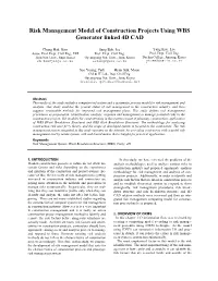 Risk Management Model of Construction Projects Using WBS Generator Linked 4D CAD