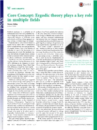 Ergodic Theory Plays a Key Role in Multiple Fields Steven Ashley Science Writer