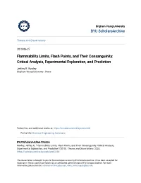 Flammability Limits, Flash Points, and Their Consanguinity: Critical Analysis, Experimental Exploration, and Prediction