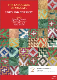 Francois Et Al. -- the Languages of Vanuatu: Unity and Diversity