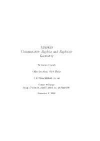 MAS439 Commutative Algebra and Algebraic Geometry