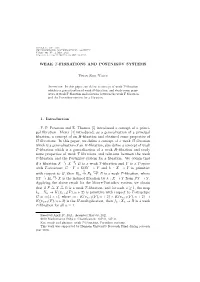 Weak T-Fibrations and Postnikov