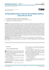 Biodegradable Polymer Materials and Modifying Additives: State of the Art