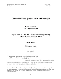 Deterministic Optimization and Design Jay R