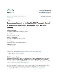 Dynamics and Impacts of the May 8Th, 1902 Pyroclastic Current at Mount Pelée (Martinique): New Insights from Numerical Modeling