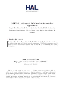 MHOMS: High Speed ACM Modem for Satellite Applications1