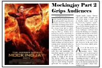 Mockingjay Part 2 Grips Audiences