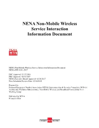 NENA Non-Mobile Wireless Service Interaction Information Document