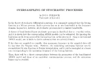 Oversampling of Stochastic Processes