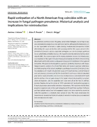 Rapid Extirpation of a North American Frog Coincides with an Increase in Fungal Pathogen Prevalence: Historical Analysis and Implications for Reintroduction